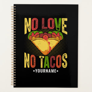 Agenda No AMOR No Tacos Chistoso Chiste de Taco