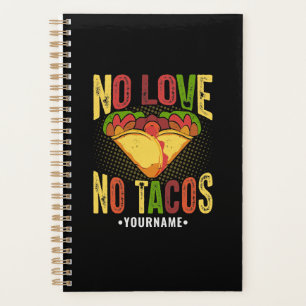 Agenda No AMOR No Tacos Chistoso Chiste de Taco