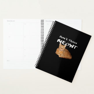 Agenda No enfades a Meowt - un gato Naranja me estresa