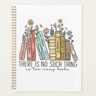 Agenda No Hay Tal Cosa Como Demasiados Libros