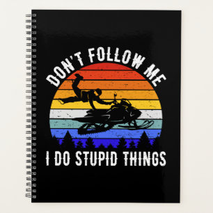 Agenda No me sigas hago cosas estúpidas - moto de nieve