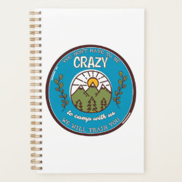 Agenda No tienes que estar loco por acampar con nosotros