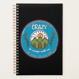 Agenda No tienes que estar loco por acampar con nosotros