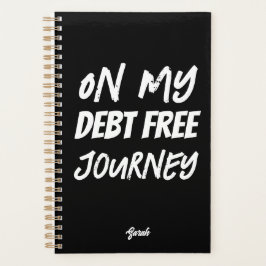 Agenda 'On Our Debt Free Journey' Focused Organized