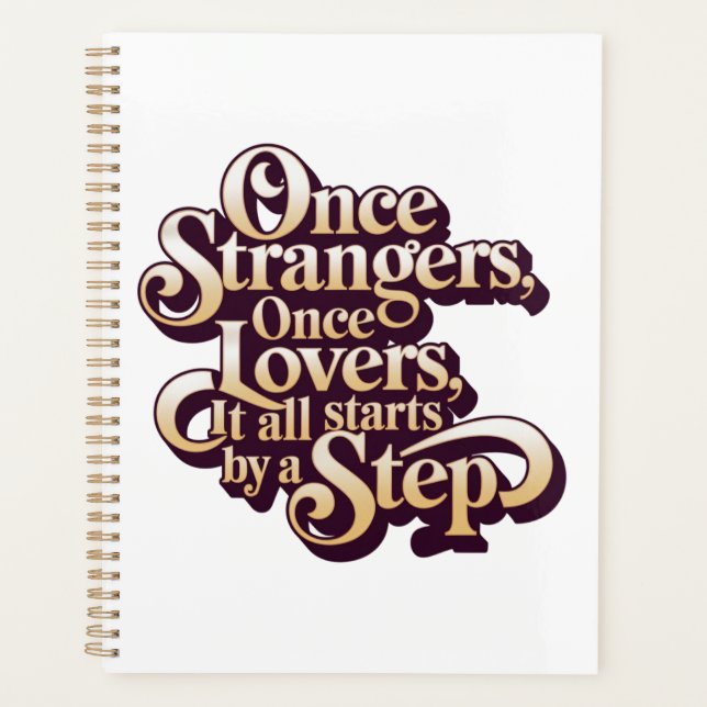 Agenda Once Strangers Lovers Step Quote  (Anverso)