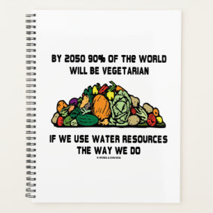 Agenda Para 2050 El 90 Por Ciento Del Mundo Será Vegetari