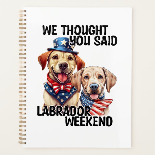 Agenda Patriótico Labrador Perros Cita Humor Gracioso (Anverso)