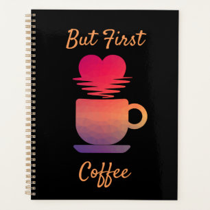 Agenda Pero el primer café Buenos días Amantes del Café