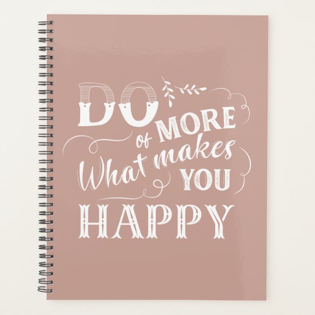 Agenda Pink Do More Of You Make Happy Quote Planner (Anverso)