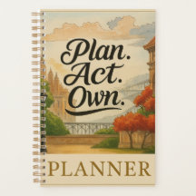 PLAN. ACT. OWN.” Un Espíritu Conectado™