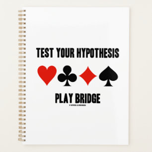 Agenda Pon a prueba tu hipótesis Juega Bridge Cuatro palo