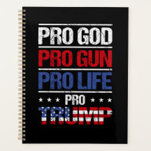 Pro Dios Pro Gun Pro Life Pro Trump Elección