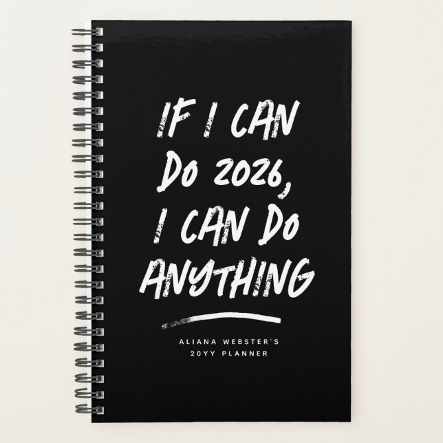 Agenda Puedo hacer cualquier cosa divertido año negro mot (Anverso)