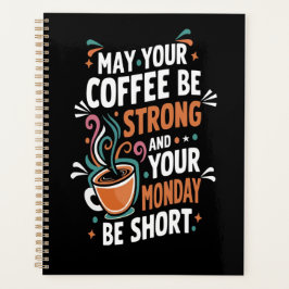 Agenda que tu café sea fuerte