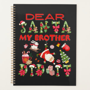 Agenda Querido Santa Mi Hermano Lo Hizo Gemelos Diciendo