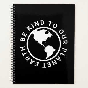 Agenda Sé amable con nuestro planeta Tierra blanco negro