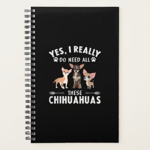 Agenda Sí, Realmente Necesito Todos Estos Chihuahuas