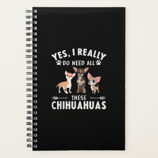 Agenda Sí, Realmente Necesito Todos Estos Chihuahuas