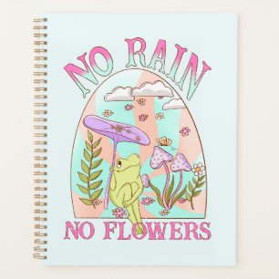 Agenda Sin lluvia, sin flores - Flores y hongos vibrantes