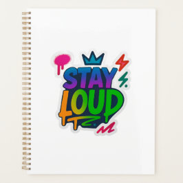 Agenda Stay Loud Graffiti Neon Artwork