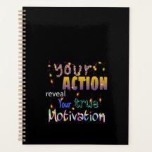 su acción revela su motivación