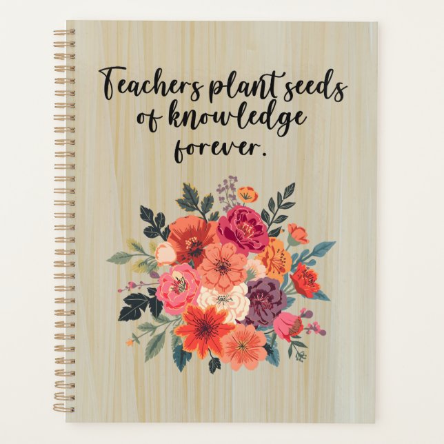 Agenda Teachers Plant Seeds of Knowledge Forever (Anverso)