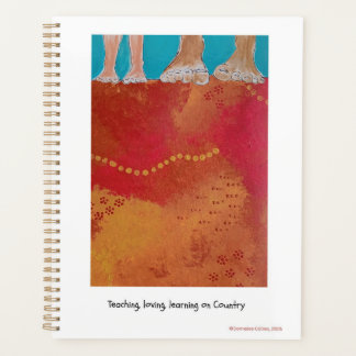 Agenda Teaching, loving, learning on Country note book