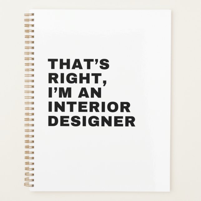 AGENDA THAT'S RIGHT I AM AN INTERIOR DESIGNER (Anverso)