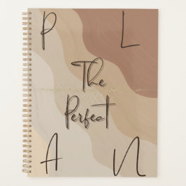 Agenda The Perfect Plan • Neutral Aesthetic Planner