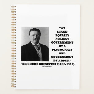 Agenda Theodore Roosevelt contra la mafia de la plutocrac