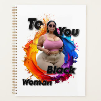 Agenda To You Black Woman