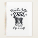 Agenda Vida de papá Border Collie es dura diseño de camis<br><div class="desc">Diseño de camiseta vintage vida de papá Border Collie es dura_1</div>