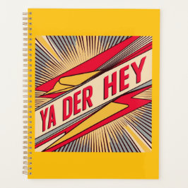 Agenda Ya Der Hey (jerga de Wisconsin)