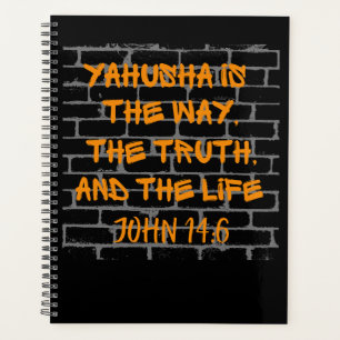 Agenda Yahusha es el camino a la verdad y la vida
