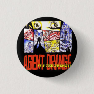 Agent Orange "es el frenesí 1" botón punky redondo