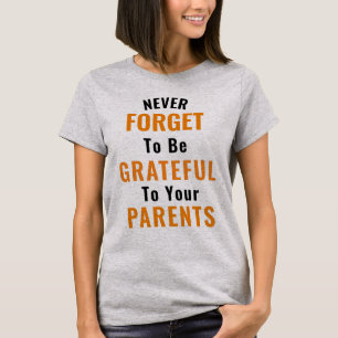 Agradecer A Sus Padres La Camiseta