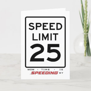 Agradecimiento 25.ª Tarjeta de cumpleaños de límite de velocidad