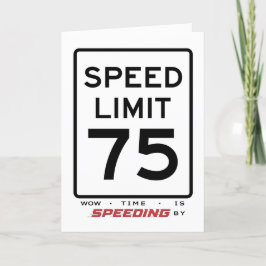 Agradecimiento 75.ª tarjeta de cumpleaños de límite de velocidad