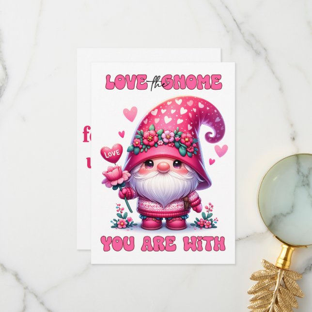 Agradecimiento Ama El Gnome Con El Que Estás - Tarjeta El día de  (Anverso/Reverso In Situ)