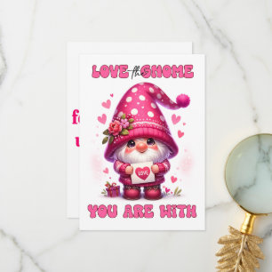 Agradecimiento Ama El Gnome Con El Que Estás - Tarjeta El día de 