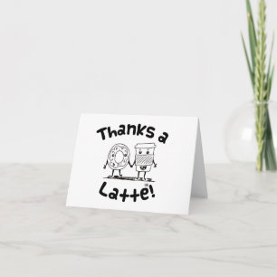Agradecimiento "Gracias a un café latte" y tarjeta de agradecimie