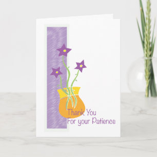 Agradecimiento Gracias por tu tarjeta de paciente, con flores