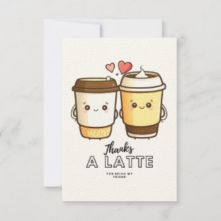 Agradecimiento Gracias por una tarjeta de latte, por un amigo, po