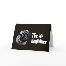 La tarjeta de cumpleaños de Dogfather Pug