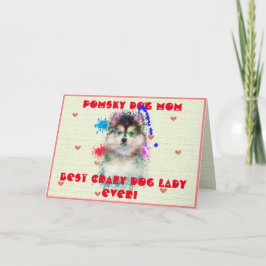 Agradecimiento Personalizado Pomsky Mom Dog Mejor Loco Tarjeta de