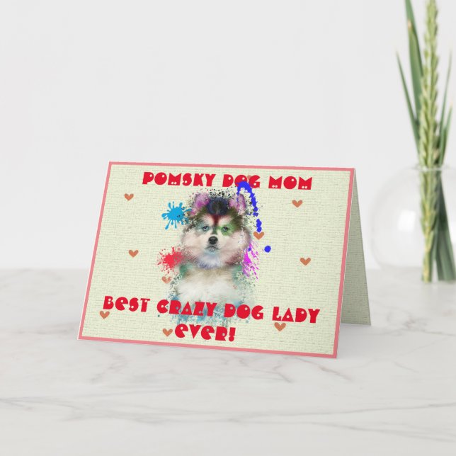 Agradecimiento Personalizado Pomsky Mom Dog Mejor Loco Tarjeta de (Anverso)