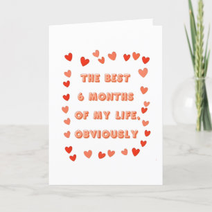 Agradecimiento Tarjeta de aniversario de 6 meses para Novio