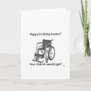 Agradecimiento Tarjeta de silla de ruedas Feliz Cumpleaños Boomer