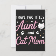 Tengo dos títulos Tía y Mamá de gato Tarjeta diver