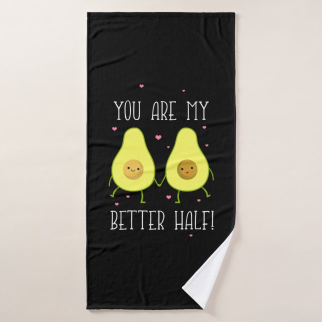Aguacate Eres Mi Mejor Mitad (Toalla de baño)